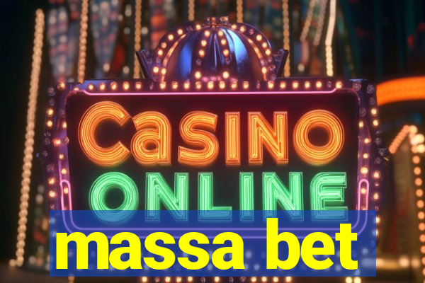 massa bet